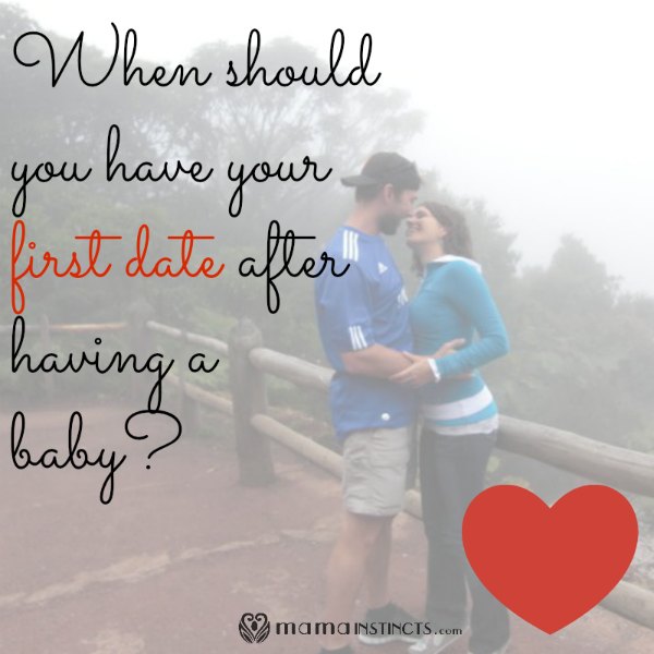 When should you go out on a date after having a baby? Is there really a right time? #parenting #datenight
