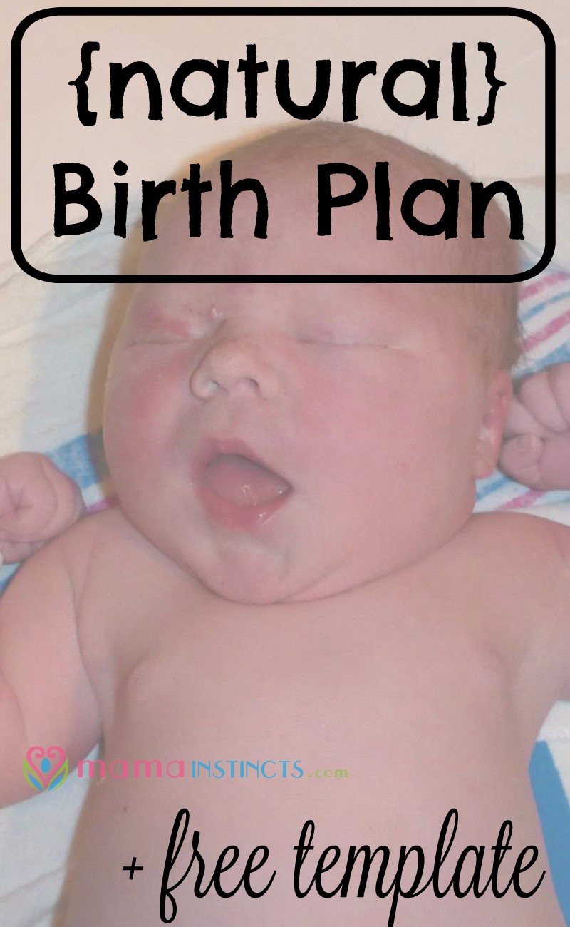 Are you looking into having a natural birth? Make sure you bring a birth plan with you to the hospital. Download our free template.