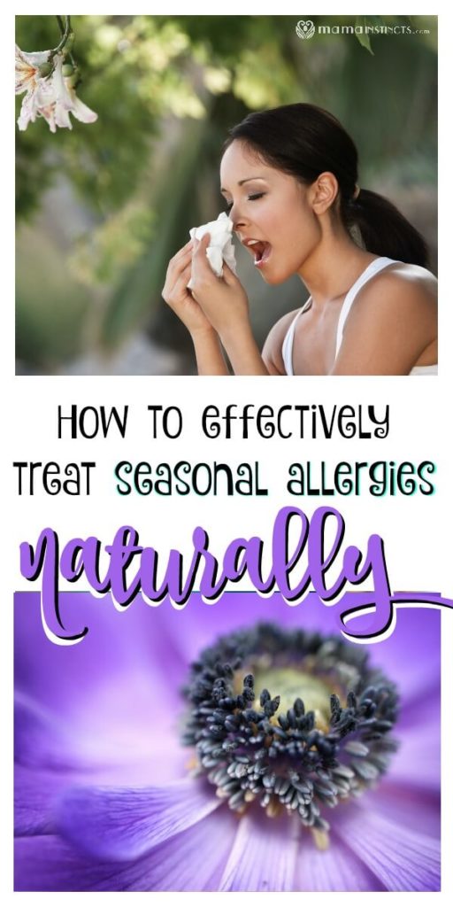 How to Effectively Treat Seasonal Allergies Naturally – Mama Instincts®